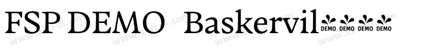 FSP DEMO   Baskervil字体转换